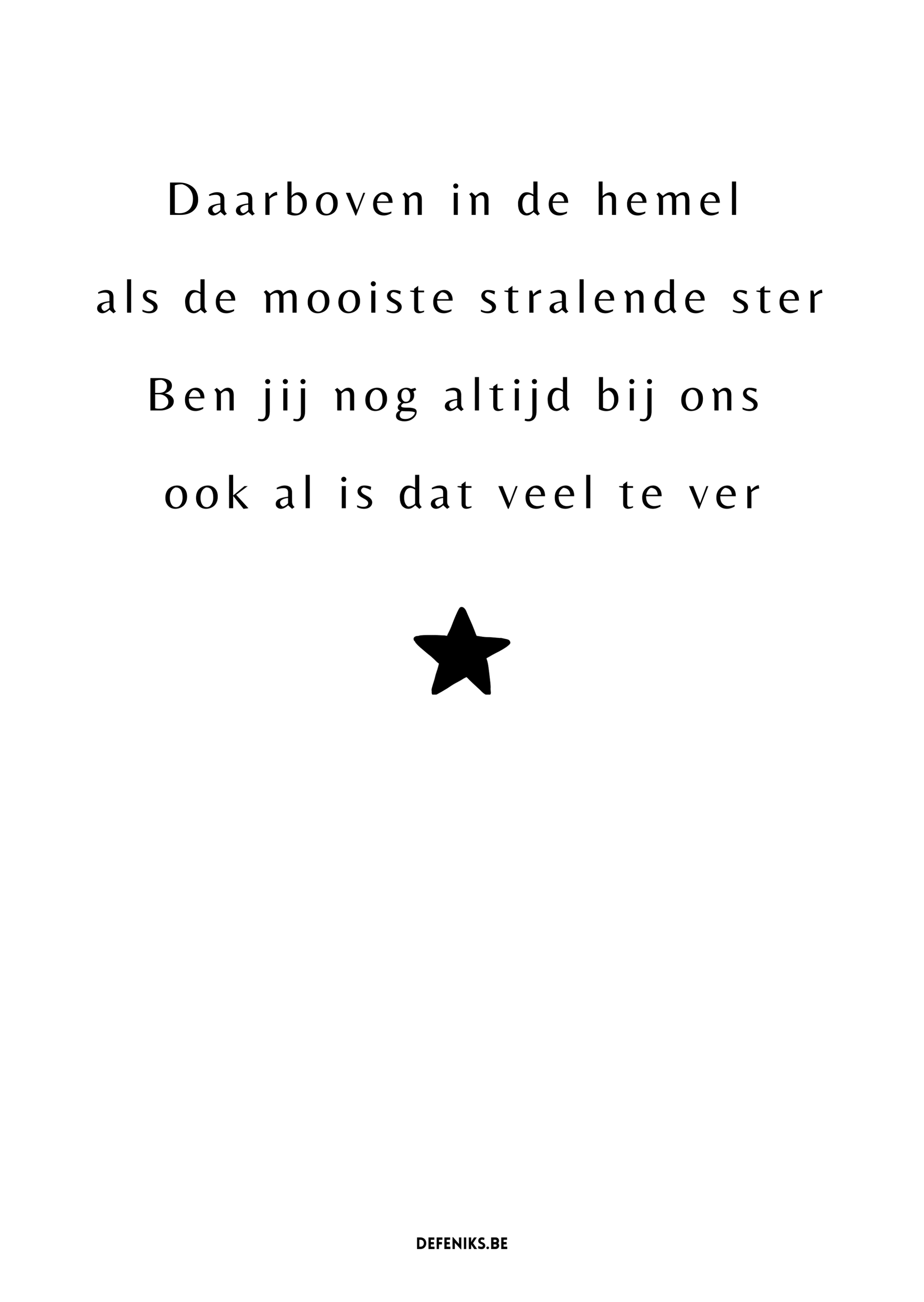 Onze ster in de hemel Feniks Ateljee